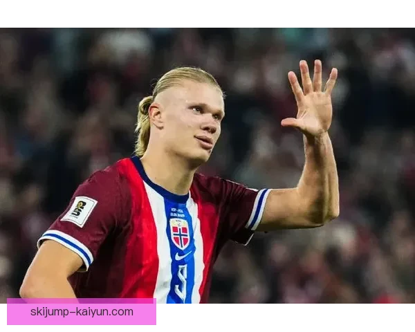 哈兰德持续发威，欧冠赛场表现亮眼，展现新星潜力