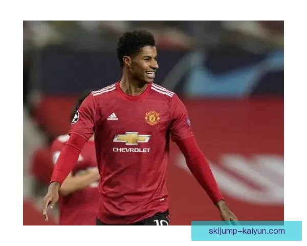 拉什福德：从天才少年到战术 mastermind，持续重塑曼联进攻体系值得关注