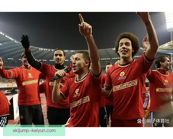 比利时黄金末期球队状态回暖，期待新一轮竞争力提升