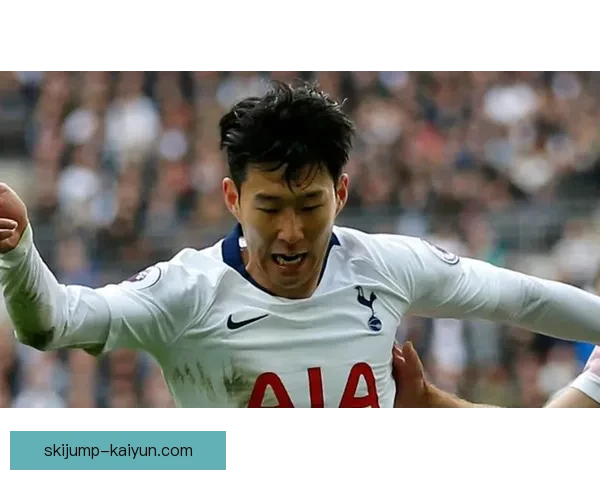 孙兴慜私人训练师谈其近期训练状态与竞技表现持策略